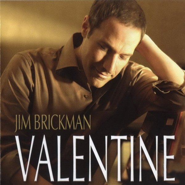 Album Jim Brickman - Valentine