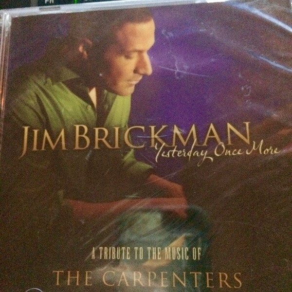 Album Jim Brickman - Yesterday Once More (A Tribute To The Music Of The Carpenters)