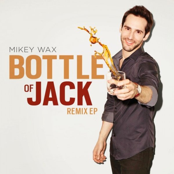Mikey Wax Bottle Of Jack, 2016