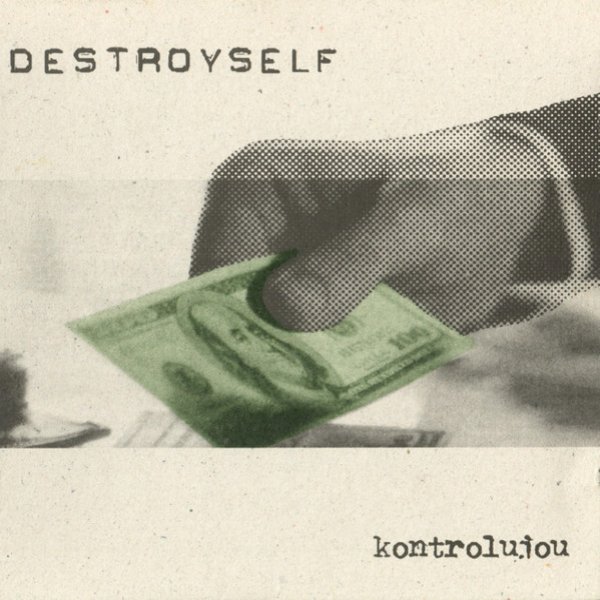Album Kontrolujou - Destroyself