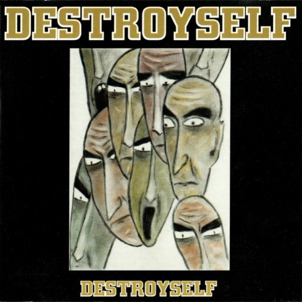 Destroyself Album 