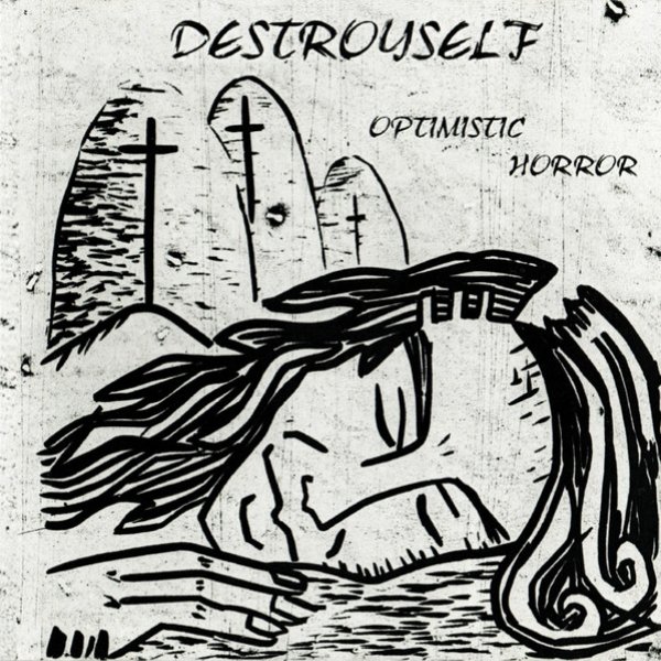 Album Destroyself - Optimistic Horror