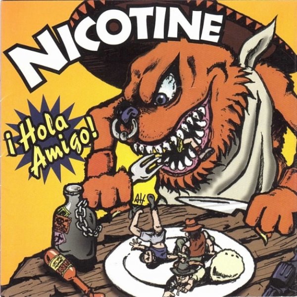 Album Nicotine - ¡Hola Amigo!