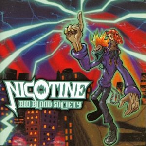 Album Nicotine - Bio Blood Society