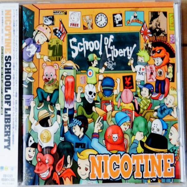 Album Nicotine - School Of Liberty