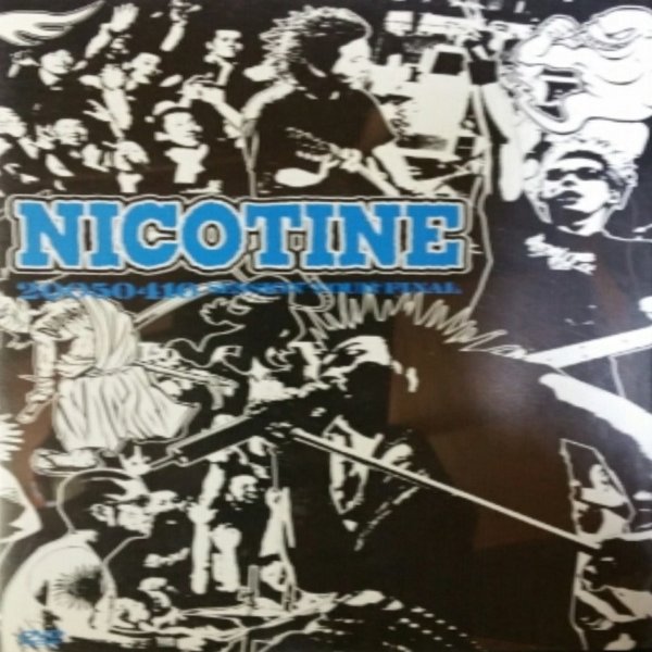 Album Nicotine - 20050410 Session Tour Final