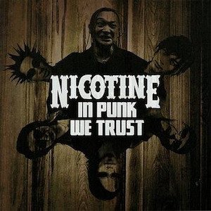 Album Nicotine - In Punk We Trust