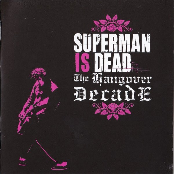 Album Superman Is Dead - The Hangover Decade