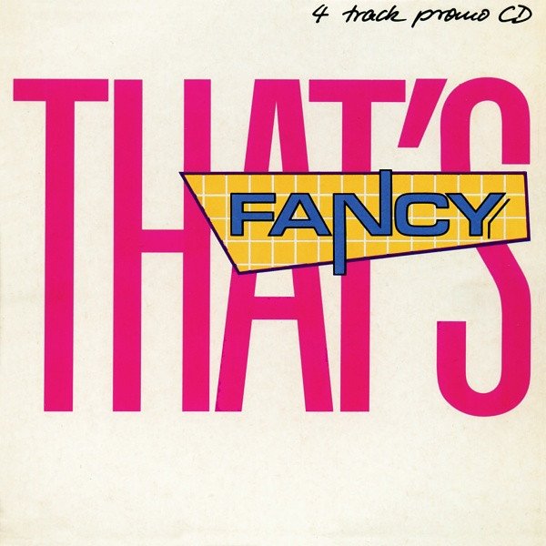 Fancy That's Fancy, 1988