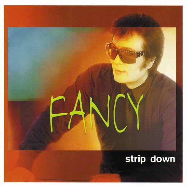 Album Fancy - Strip Down