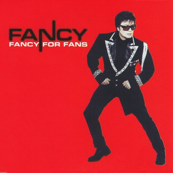 Album Fancy - Fancy For Fans