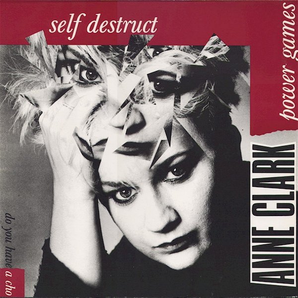 Album Self Destruct / Power Games - Anne Clark