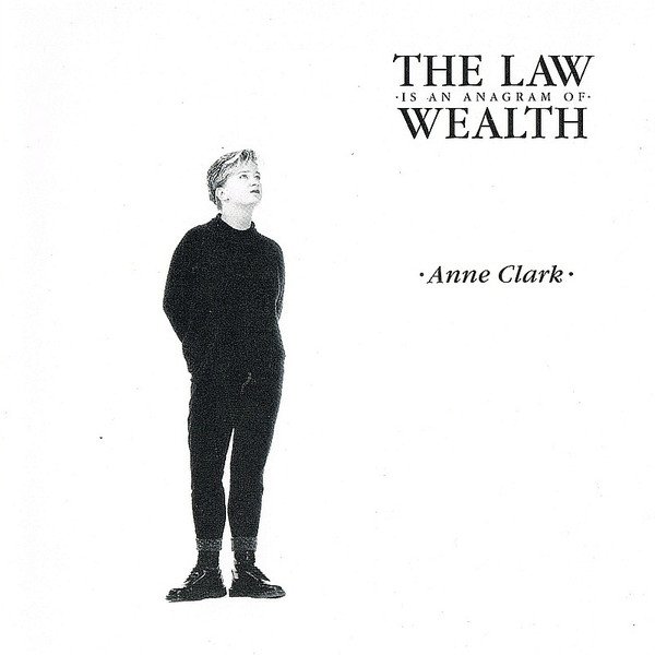 The Law Is An Anagram Of Wealth - album