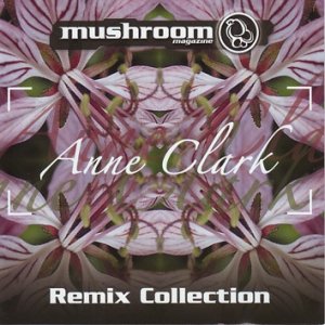 Album Anne Clark - Remix Collection