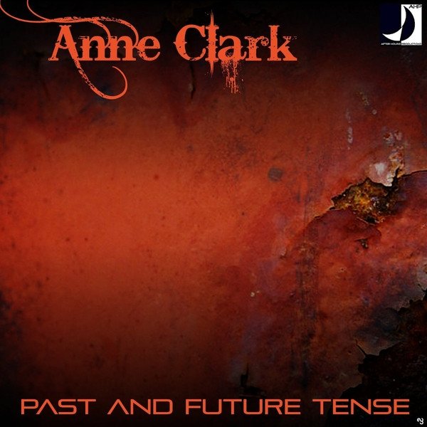 Album Past & Future Tense - Anne Clark