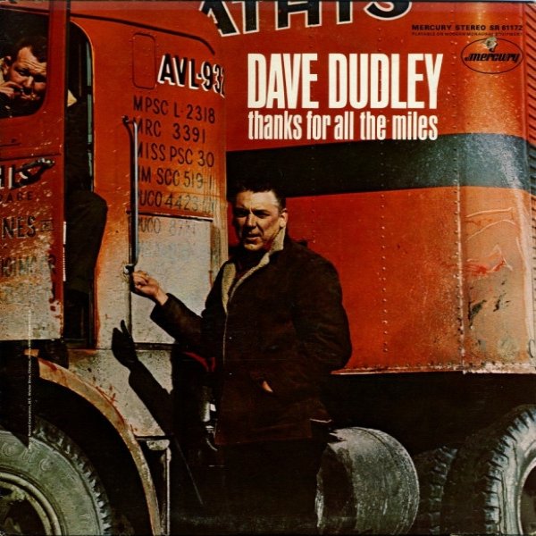 Album Thanks For All The Miles - Dave Dudley