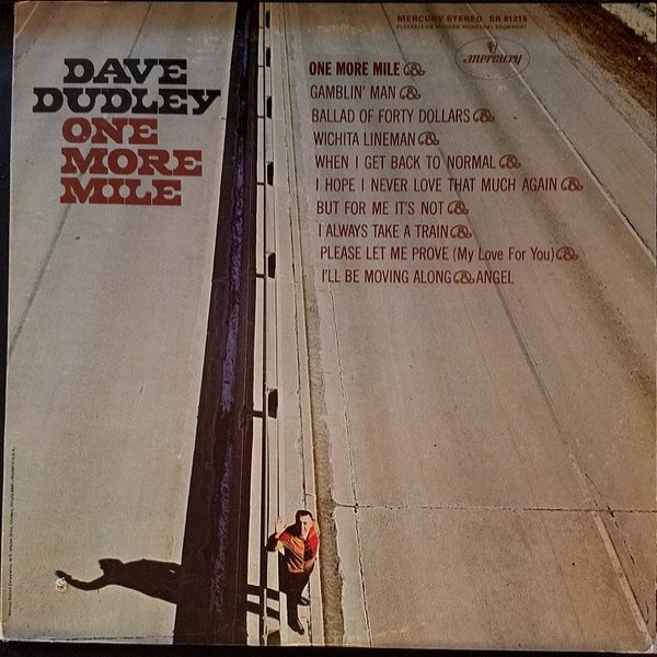 Dave Dudley One More Mile, 1969