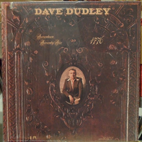 Album Seventeen Seventy-Six (1776) - Dave Dudley