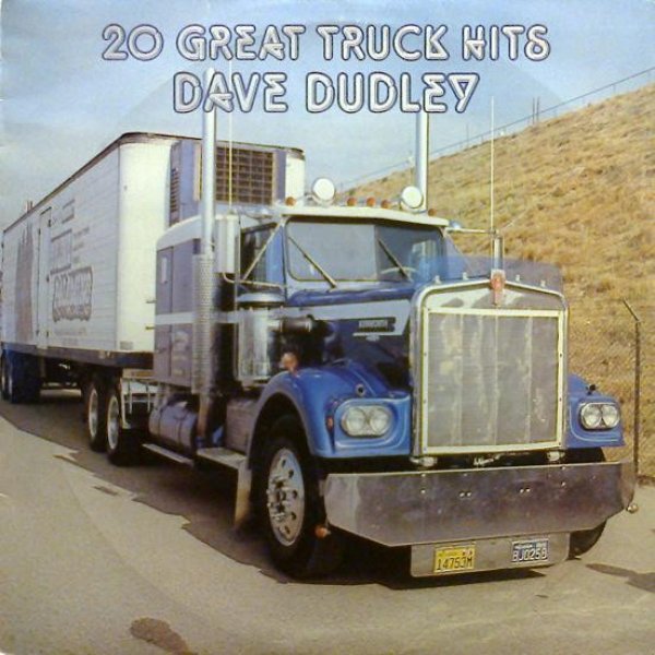 Album Dave Dudley - 20 Great Truck Hits