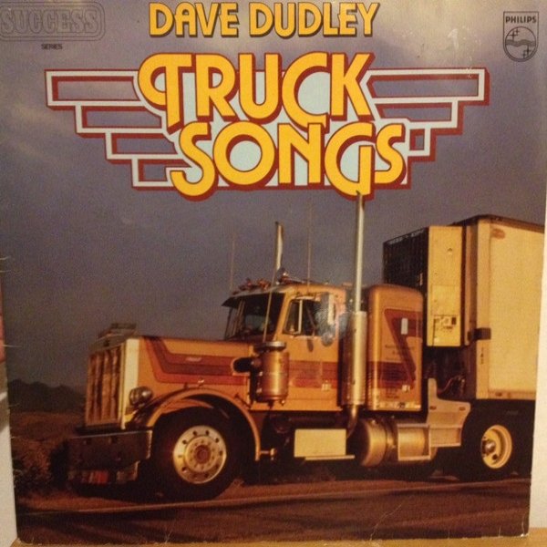 Album Truck Songs - Dave Dudley