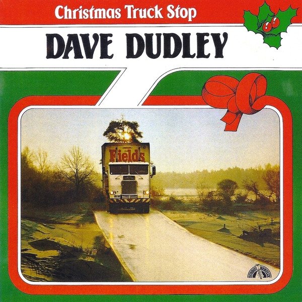 Album Dave Dudley - Christmas Truck Stop