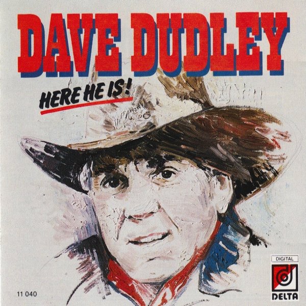 Album Dave Dudley - Here He Is!