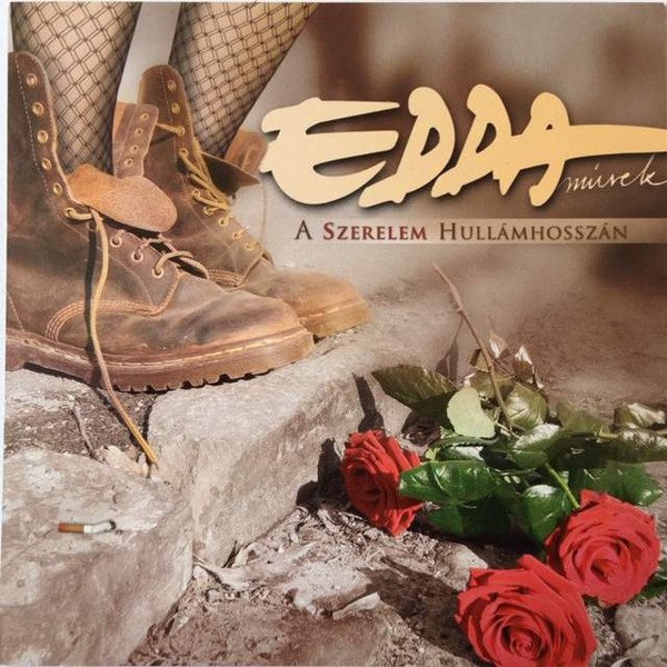 Album Edda Müvek - A Szerelem Hullámhosszán