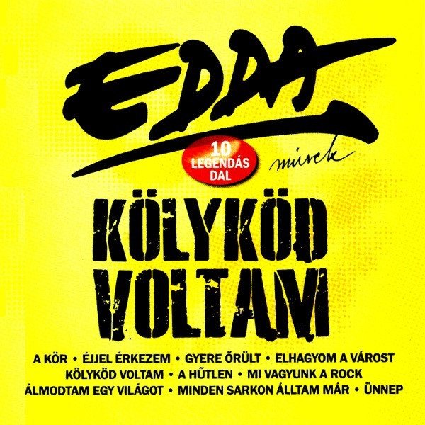 Album Kölyköd Voltam - Edda Müvek