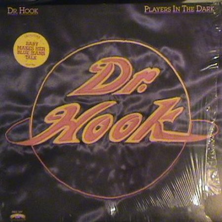 Album Dr. Hook - Players In The Dark