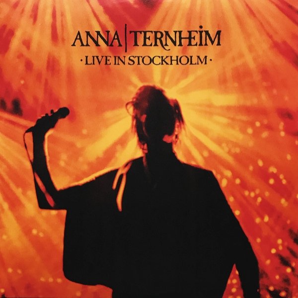 Album Live In Stockholm - Anna Ternheim