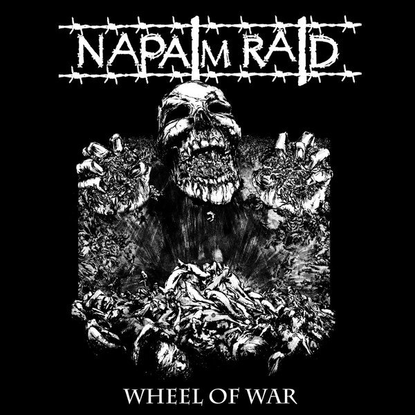 Album Napalm Raid - Wheel Of War