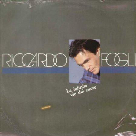 Album Riccardo Fogli - Le Infinite Vie Del Cuore