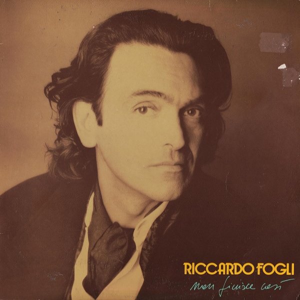 Album Riccardo Fogli - Non Finisce Così