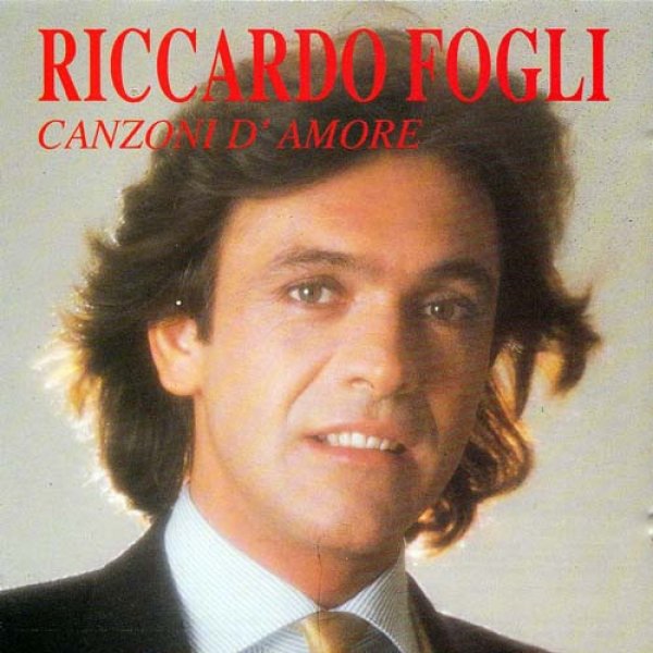 Riccardo Fogli Canzoni D'Amore, 1991