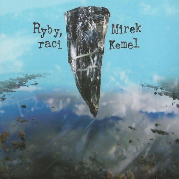 Album Ryby, raci - Mirek Kemel