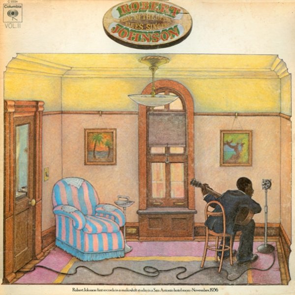 Album Robert Johnson - King Of The Delta Blues Singers Vol. II