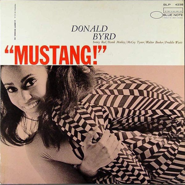 Album Donald Byrd - Mustang!
