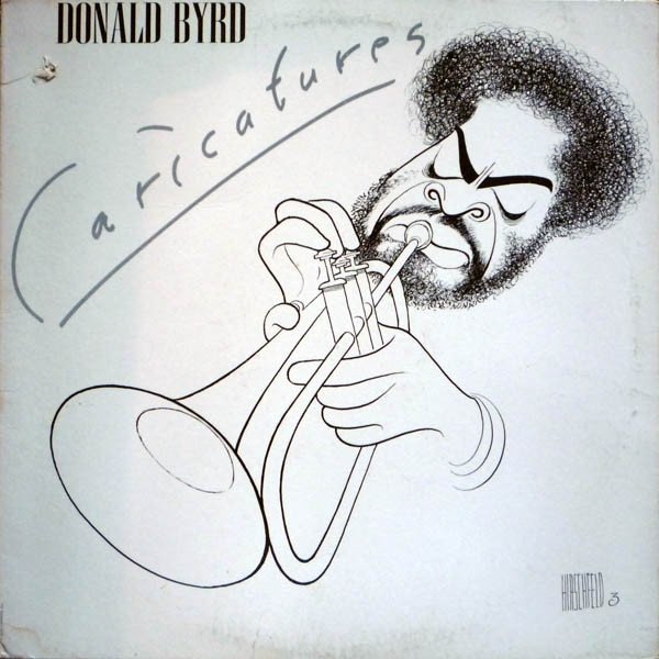 Album Donald Byrd - Caricatures