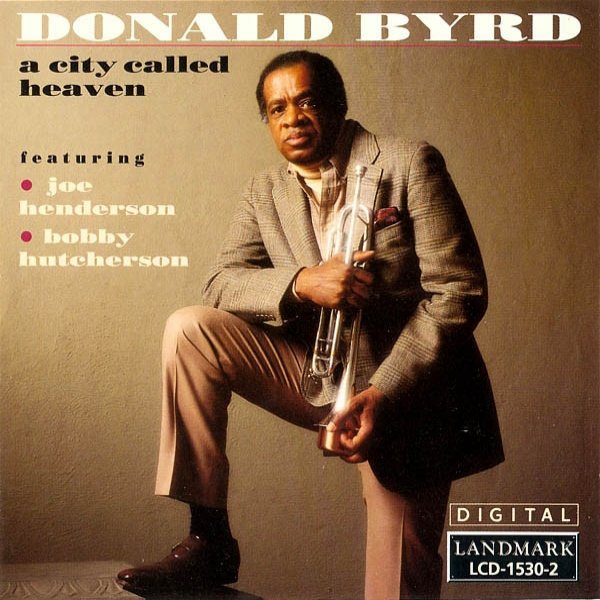Album Donald Byrd - A City Called Heaven