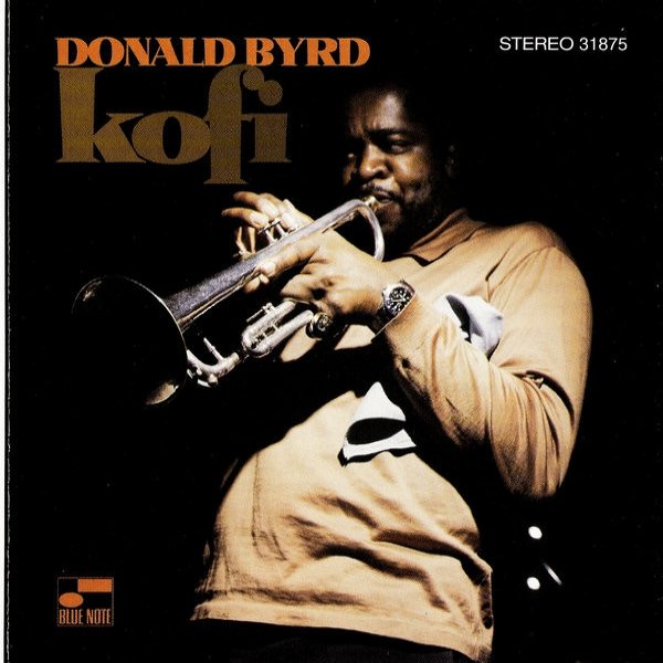 Album Donald Byrd - Kofi