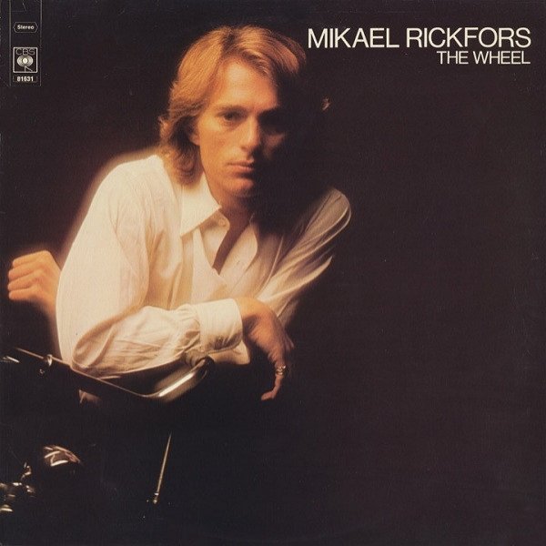 Album Mikael Rickfors - The Wheel