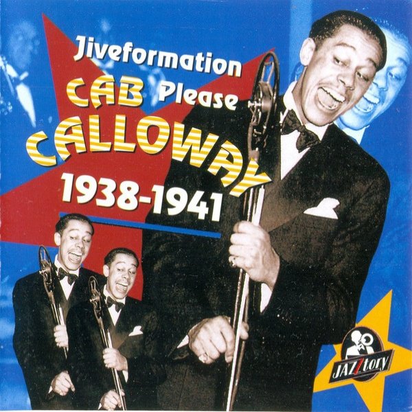 Album Cab Calloway - Jiveformation, Please - 1938-1941