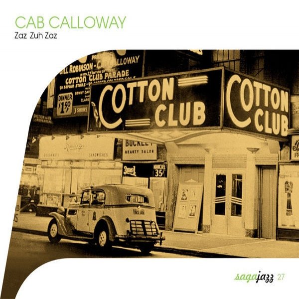 Album Cab Calloway - Zaz Zuh Zaz