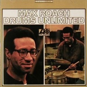 Album Max Roach - Drums Unlimited