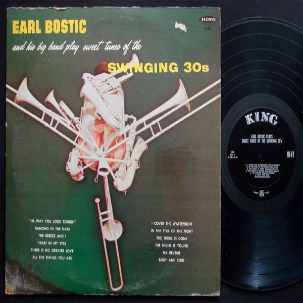 Earl Bostic And His Big Band Play Sweet Tunes Of The Swinging 30s - album