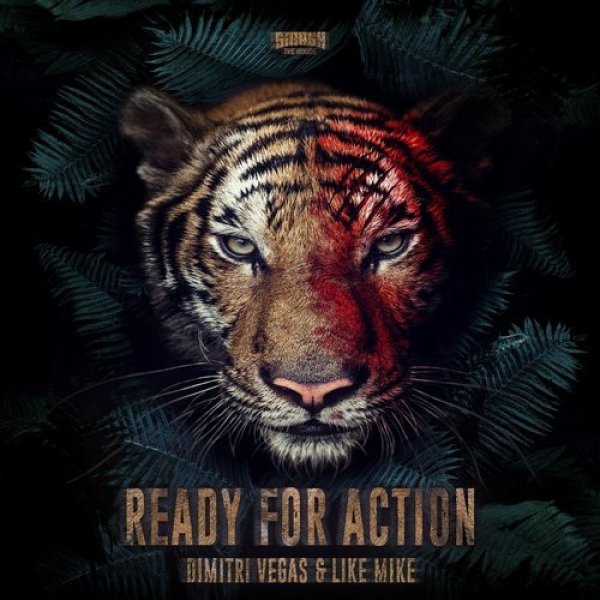 Album Dimitri Vegas & Like Mike - Ready For Action