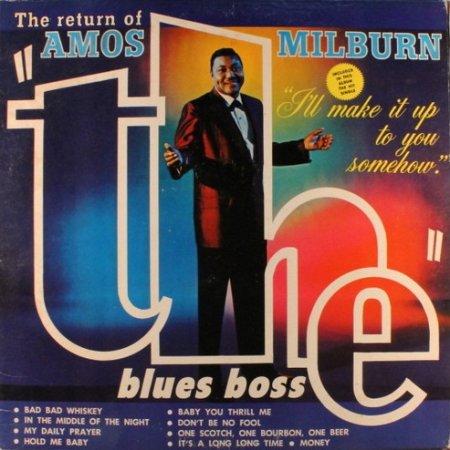 Album Amos Milburn - The Return Of "The" Blues Boss