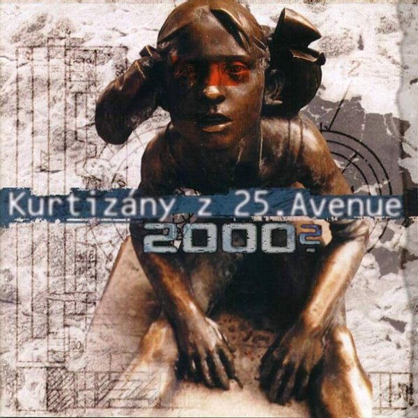 Album Kurtizány z 25. avenue - 2000?
