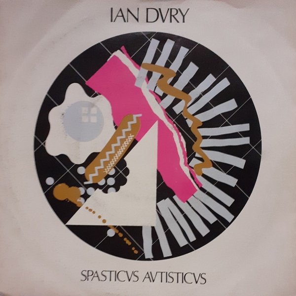 Album Ian Dury - Spasticus Autisticus