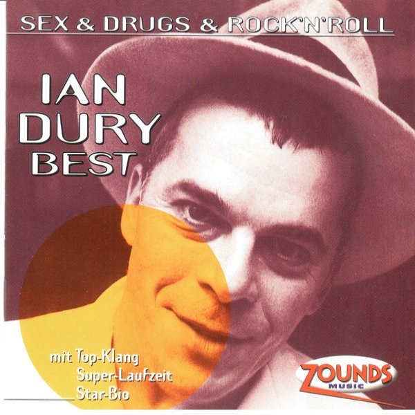 Album Ian Dury - Best - Sex & Drugs & Rock